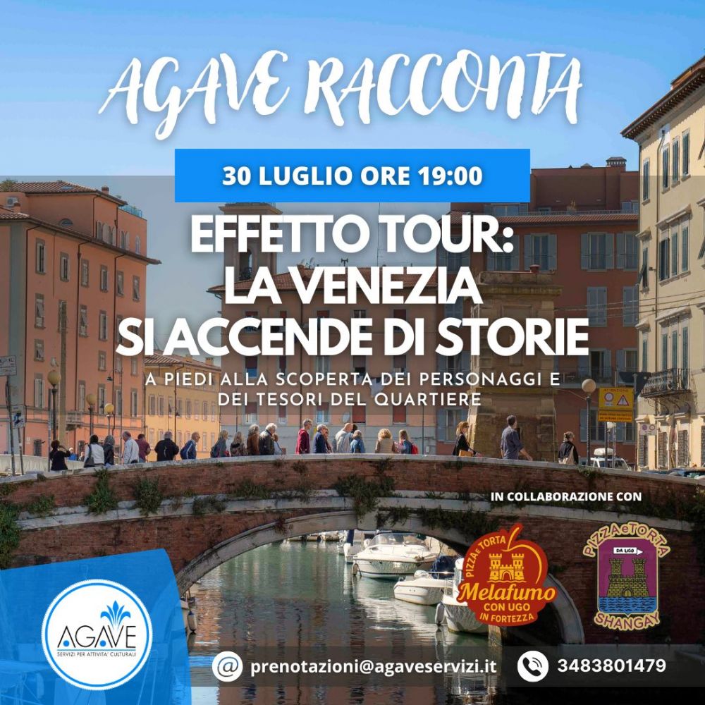 locandina del tour di "Agave Racconta" del quartiere Venezia di Livorno con info utili